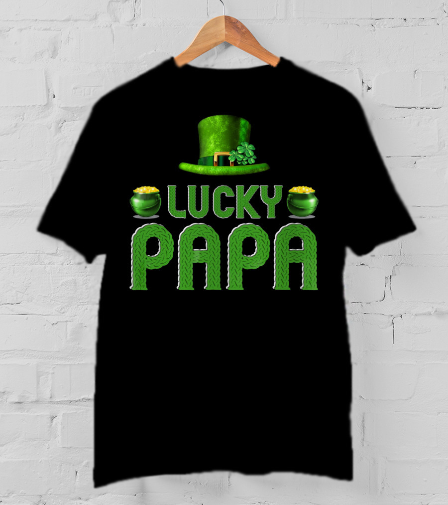 Lucky Papa Irish Family Clover Leprechaun Hat Gold T-Shirt