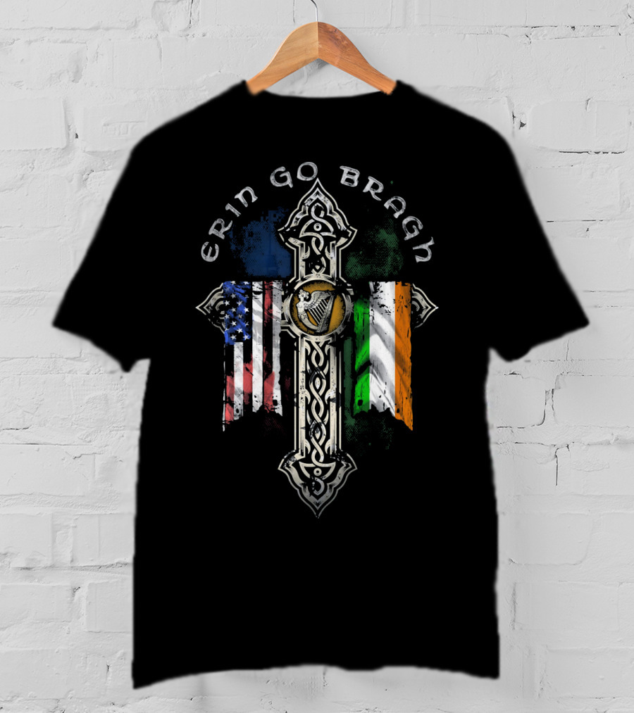Erin Go Bragh American Irish Flags Celtic Cross T-Shirt