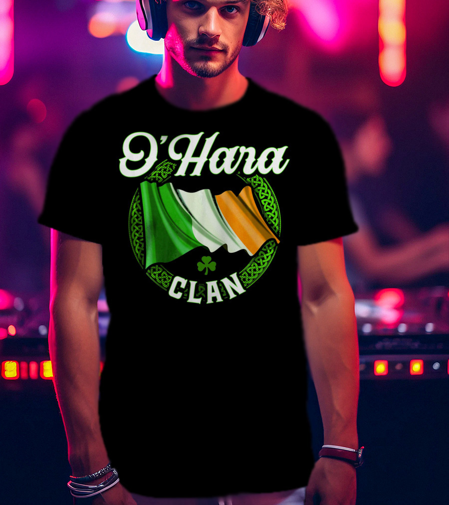 O'Hara Clan Irish Flag Surname Ireland T-Shirt