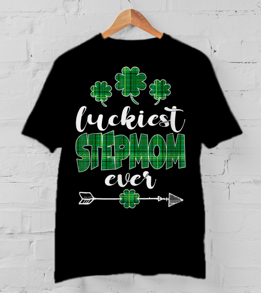 Luckiest Stepmom Ever Irish Stepmom Bear Matching St Patricks T-Shirt