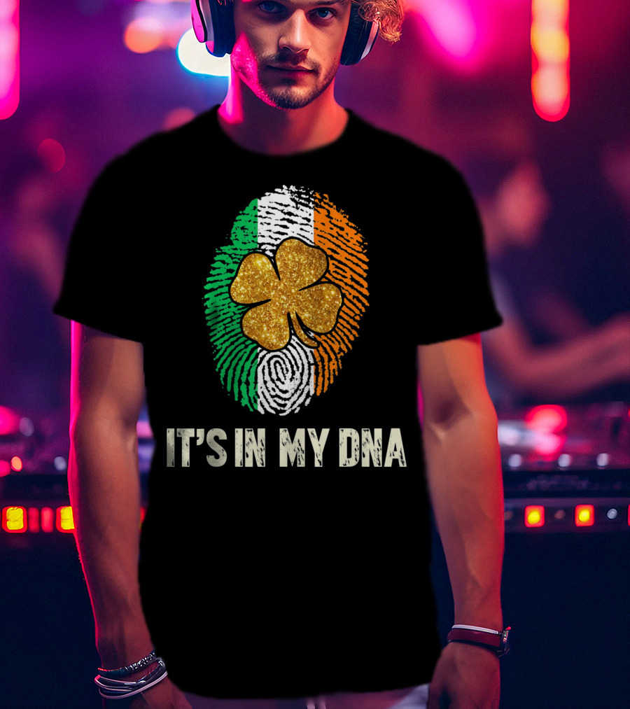 It's In My Irish DNA Fingerprint Shamrock St Patrick's Day T-Shirt