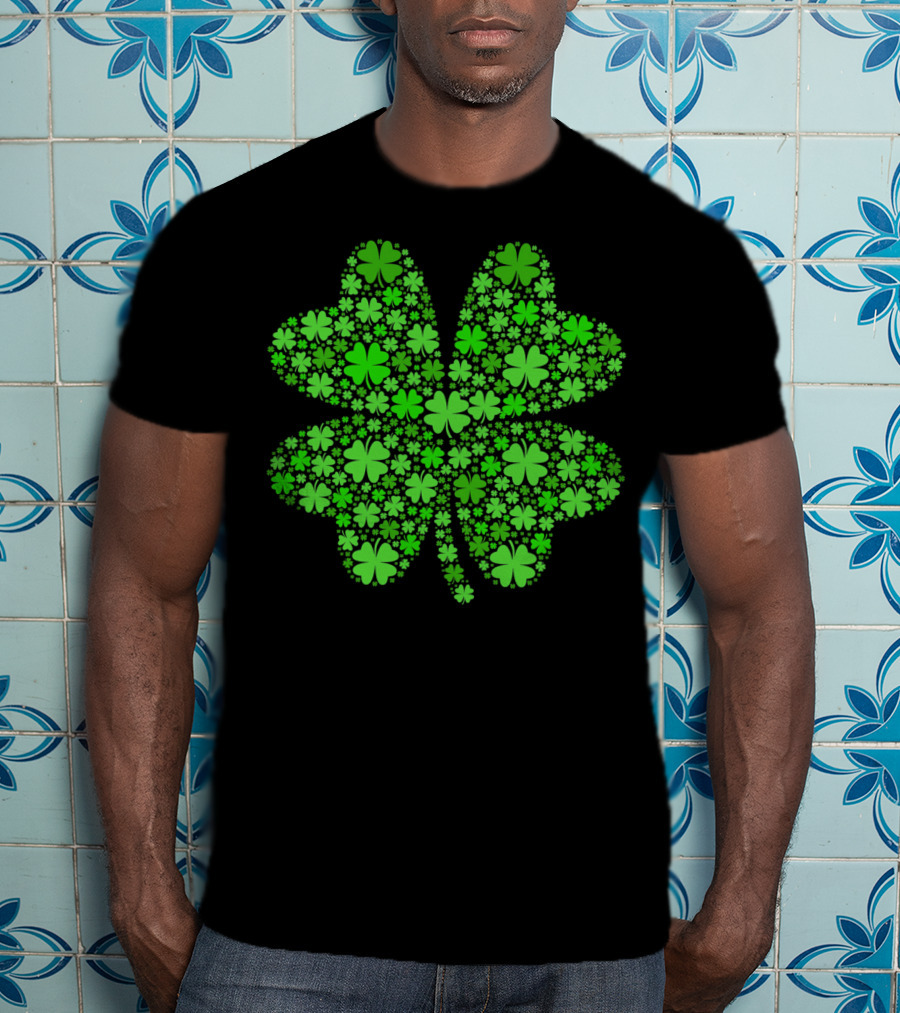 Lucky Four Leaf Clover St Pattys Day Shamrock Hoo T-Shirt