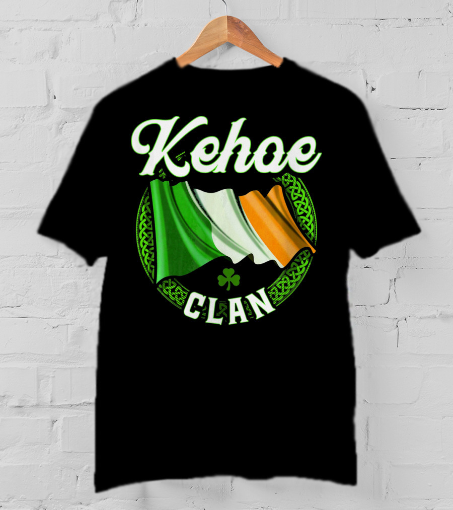 Kehoe Clan Irish Last Name Ireland Flag Shamrock T-Shirt