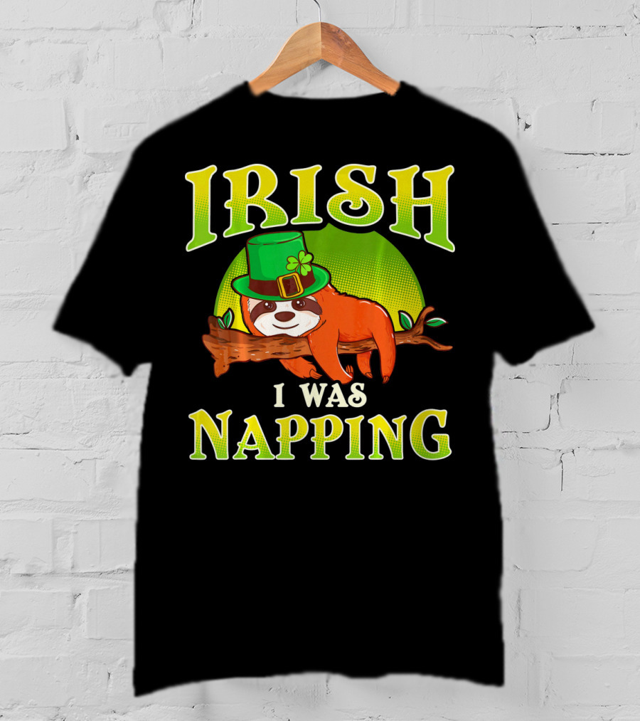 Irish I Was Napping Saint Patricks Day T-Shirt