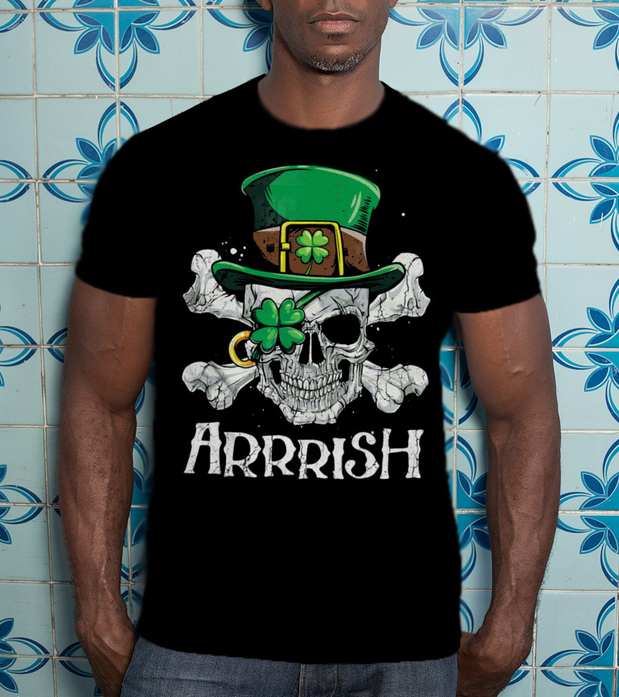 Arrrish Leprechaun Pirate Skull With Green Hat And Clover Eyepatch T-Shirt