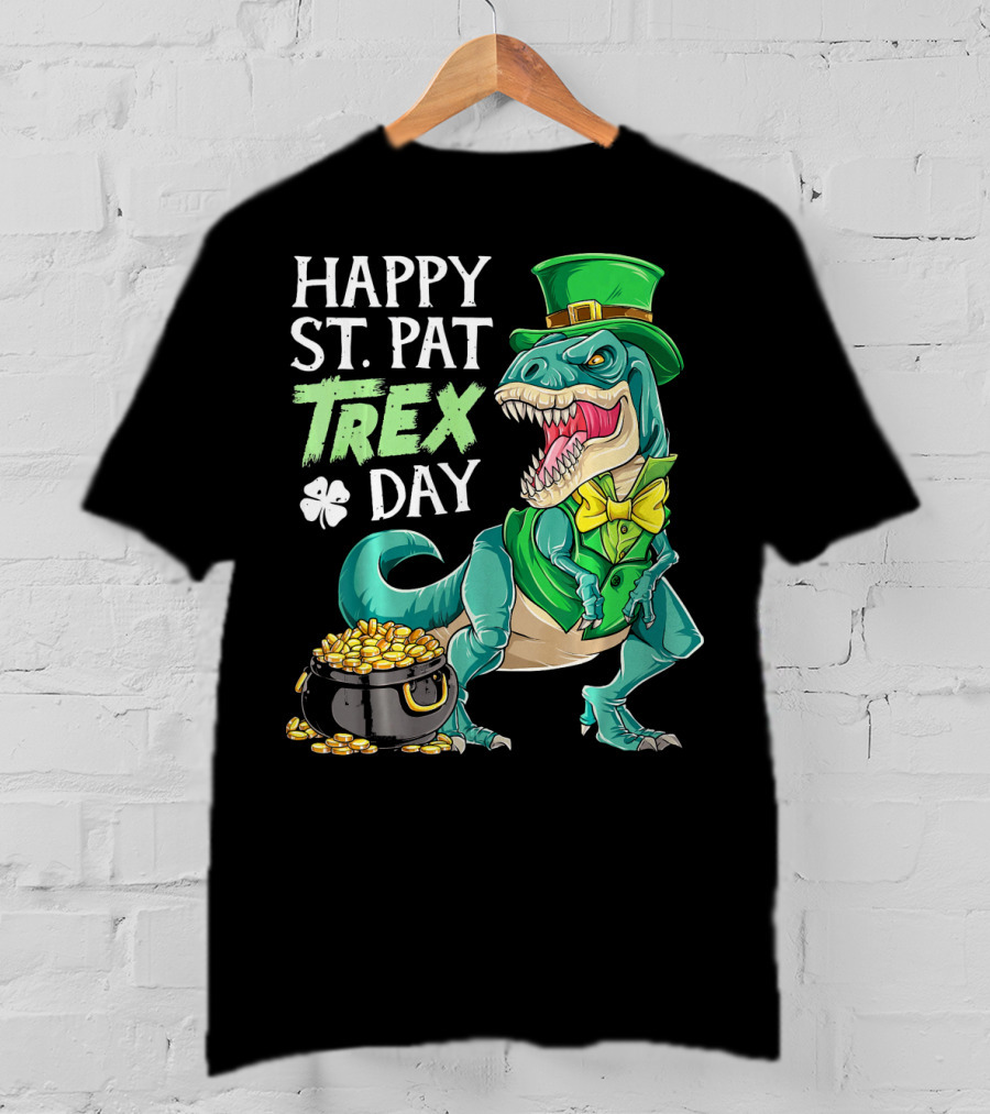 Happy St Pat Trex Day Leprechaun Dinosaur With Pot Of Gold And Clover T-Shirt