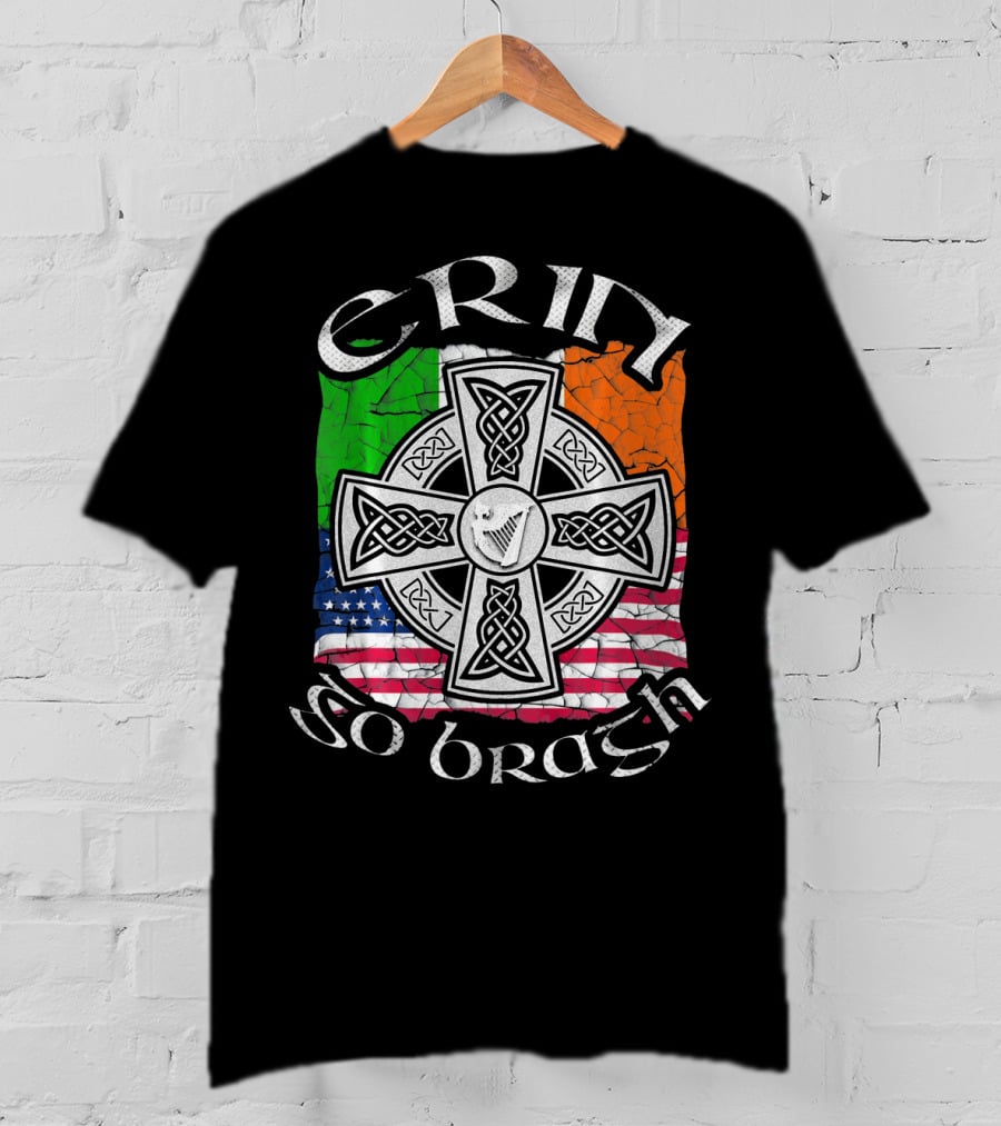 Erin Go Bragh Celtic Cross Irish US Flag St. Patrick's Day T-Shirt