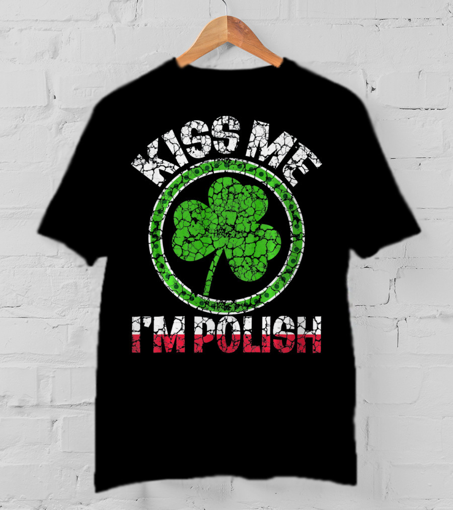 Kiss Me I'm Polish Clover Circle Crackle Texture T-Shirt