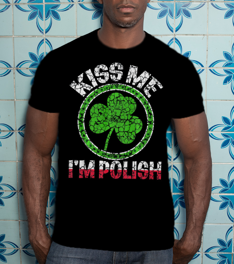 Kiss Me I'm Polish Clover Circle Crackle Texture T-Shirt