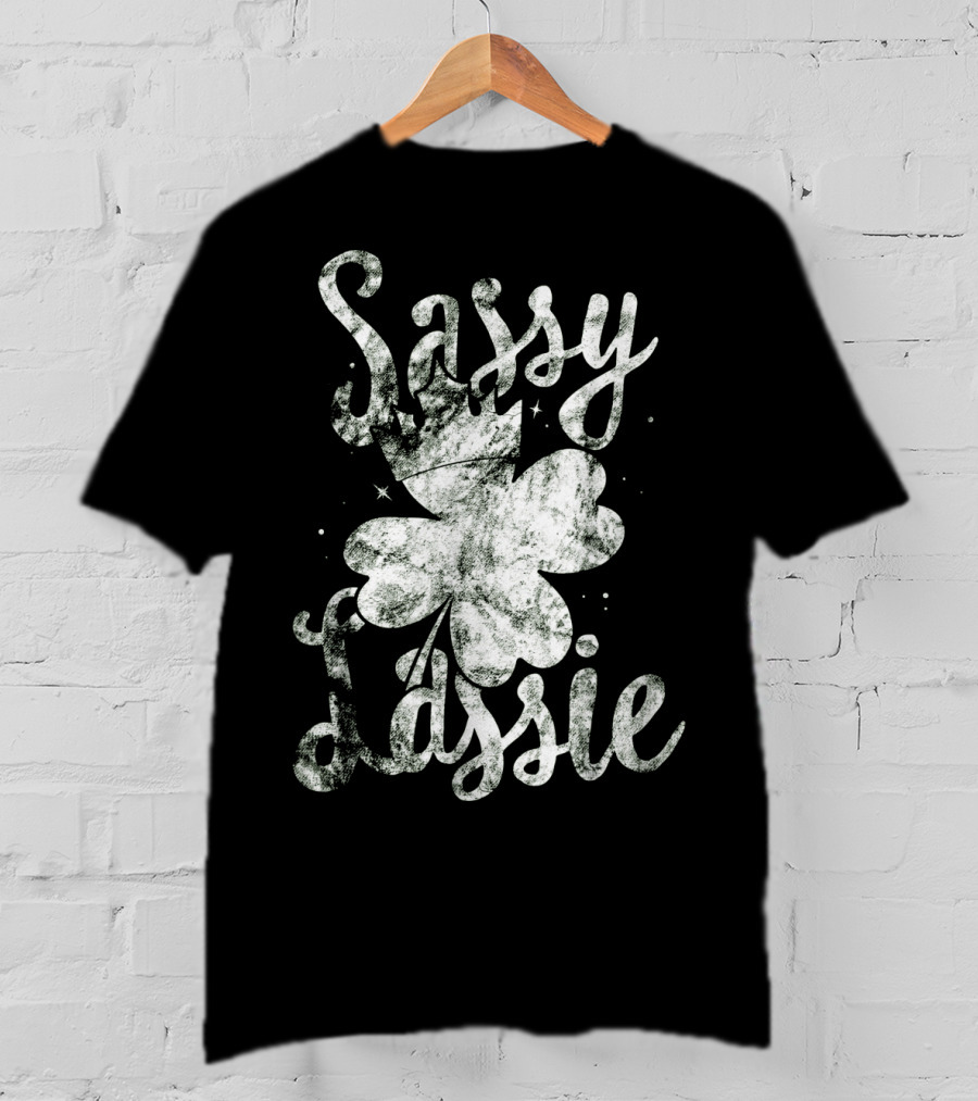 Sassy Lassie St Patricks Day Shamrock Crown T-Shirt