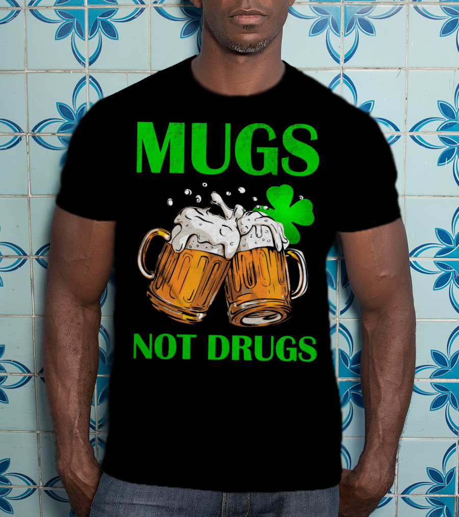 Mugs Not Drugs Saint Pat Vintage T-Shirt