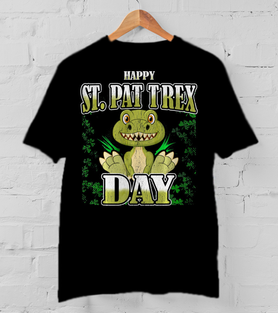Happy St. Pat T Rex Day Funny St Patrick's Day T-Shirt