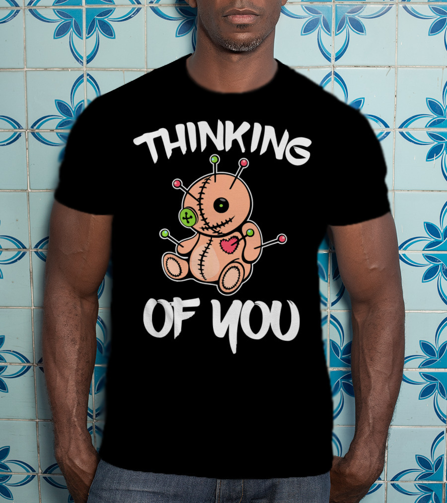Thinking Of You Voodoo Doll Funny Witch Mardi Gras T-Shirt