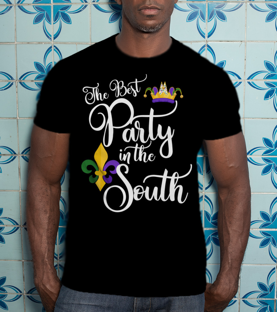 The Best Party In The South Mardi Gras Fleur-de-Lis Crown T-Shirt