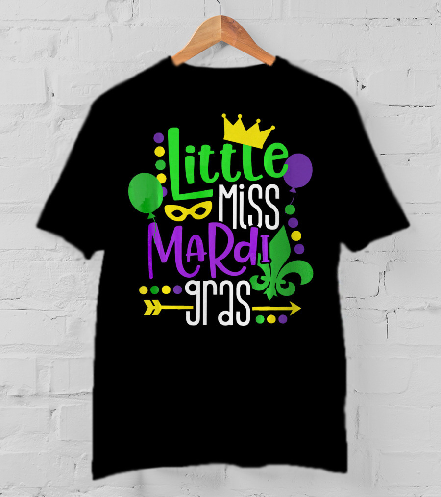 Little Miss Mardi Gras Crown Balloons Mask Fleur De Lis T-Shirt