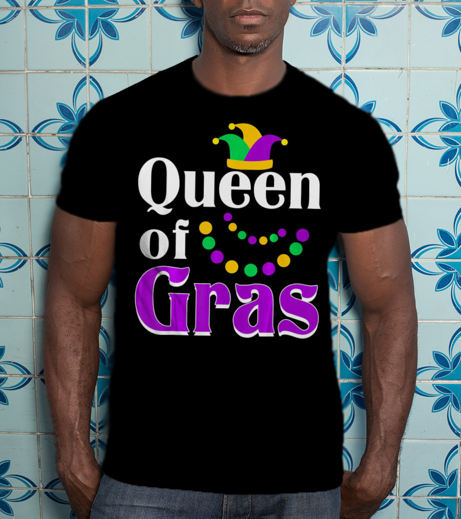Queen Of Gras Funny Mardi Gras Beads And Jester Hat T-Shirt