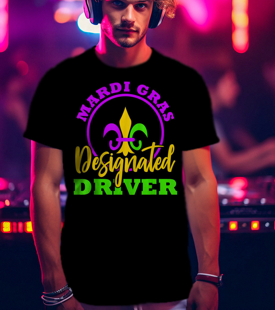 Mardi Gras Designated Driver Fleur-de-Lis T-Shirt