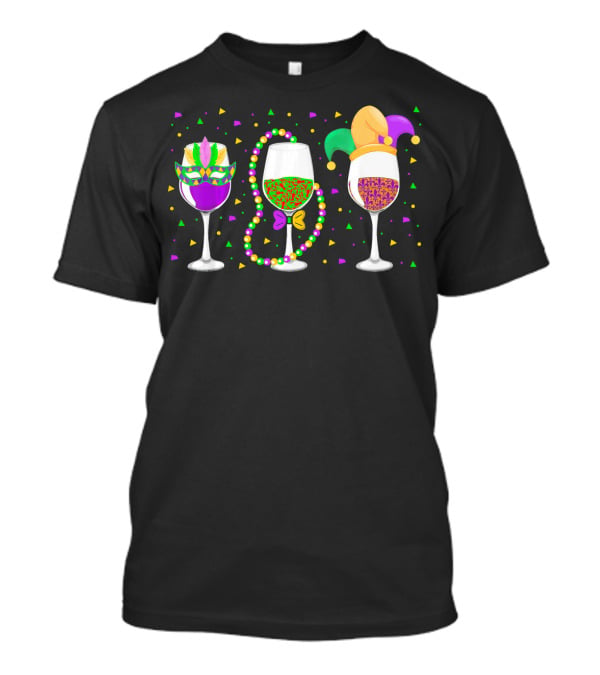 Pour Me Something Mister Funny Mardi Gras Wine Glasses Jester Beads Mask T-Shirt