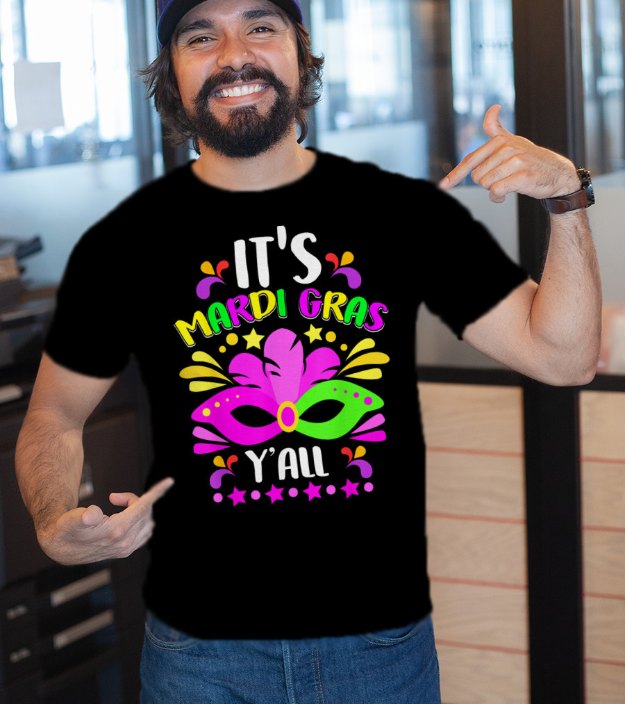 It's Mardi Gras Y'all Mask Stars T-Shirt