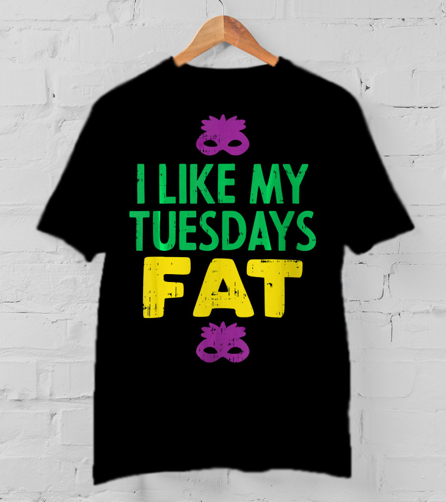 I Like My Tuesdays Fat Mardi Gras Jester Mask T-Shirt