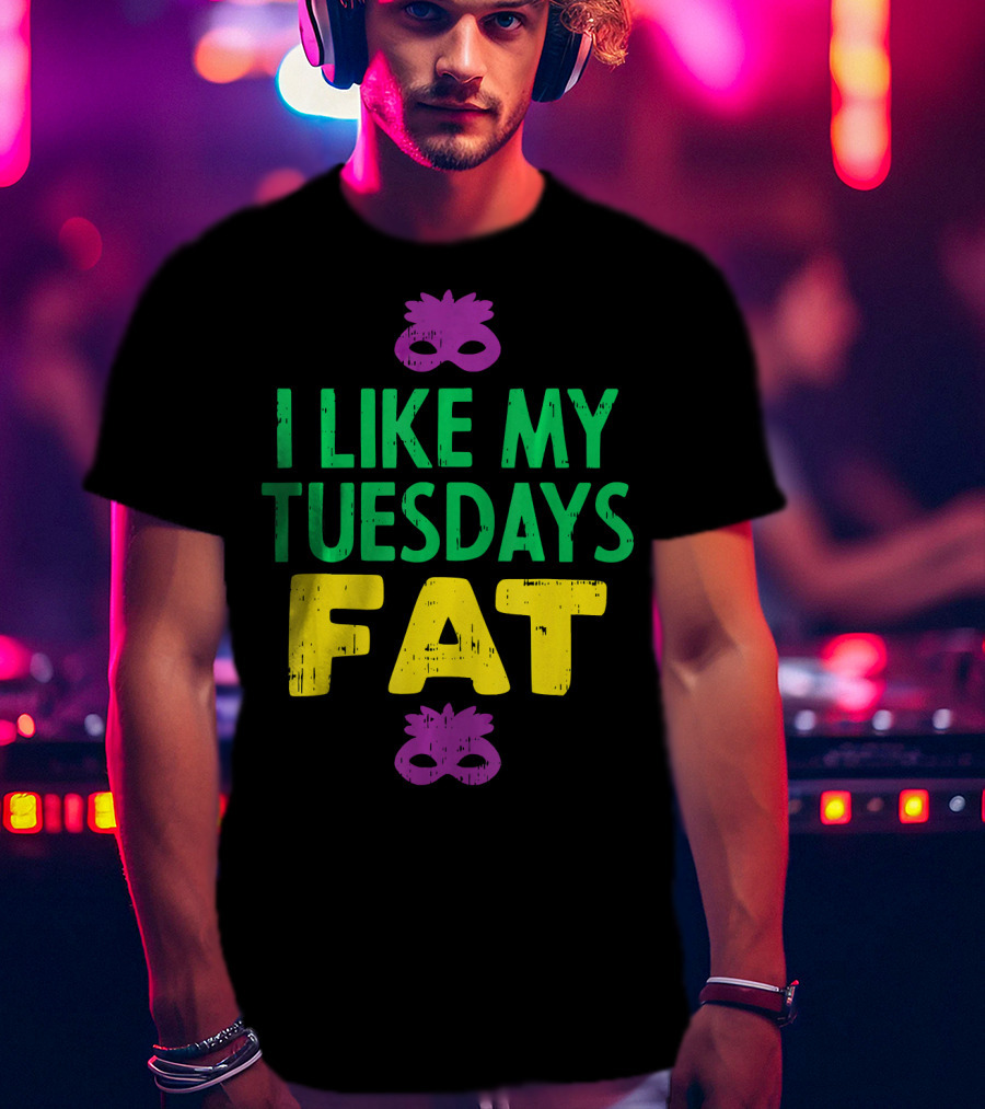 I Like My Tuesdays Fat Mardi Gras Jester Mask T-Shirt