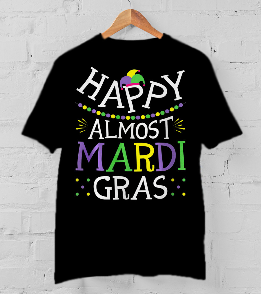 Happy Almost Mardi Gras Jester Colorful T-Shirt