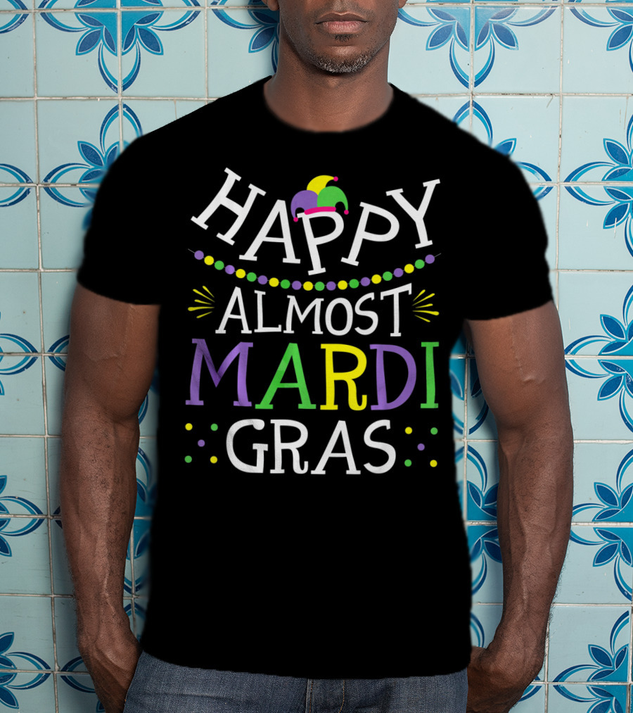 Happy Almost Mardi Gras Jester Colorful T-Shirt