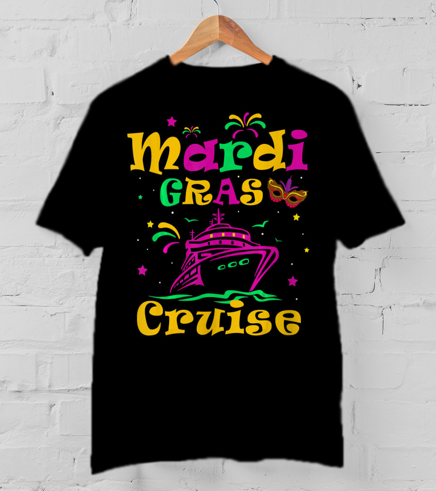 Mardi Gras Cruise Ship Mask Fireworks Vacation T-Shirt