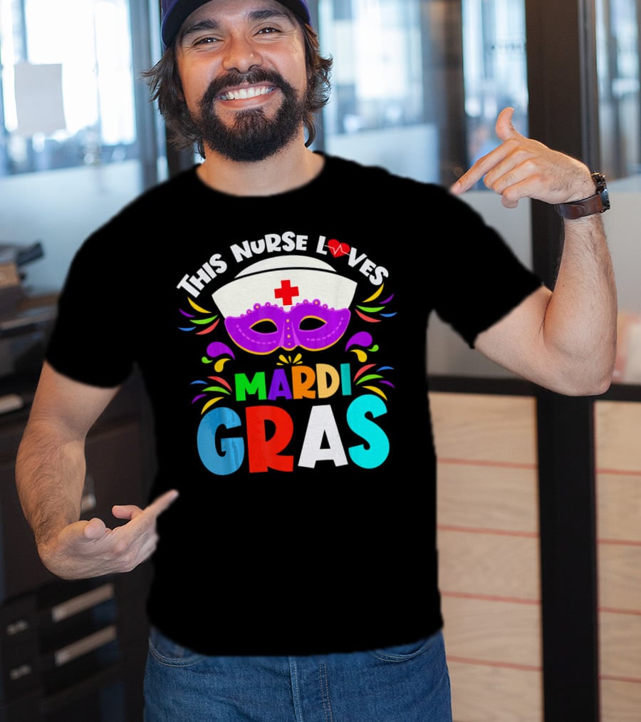 This Nurse Loves Mardi Gras Colorful Costume Mask T-Shirt