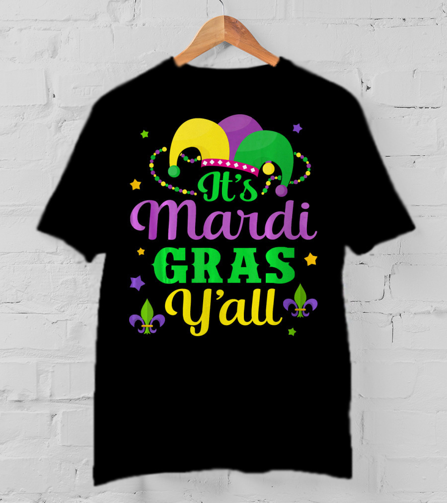 It's Mardi Gras Y'all Jester Hat Fleur-de-lis Stars T-Shirt