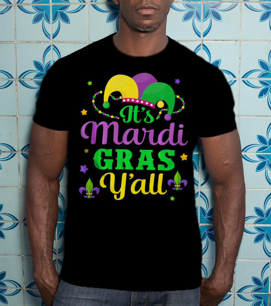 It's Mardi Gras Y'all Jester Hat Fleur-de-lis Stars T-Shirt