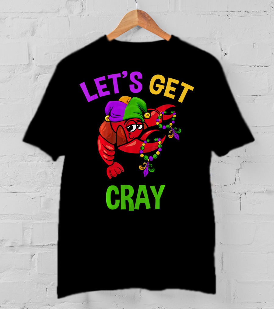 Let's Get Cray Funny Mardi Gras Crawfish With Beads And Jester Hat T-Shirt