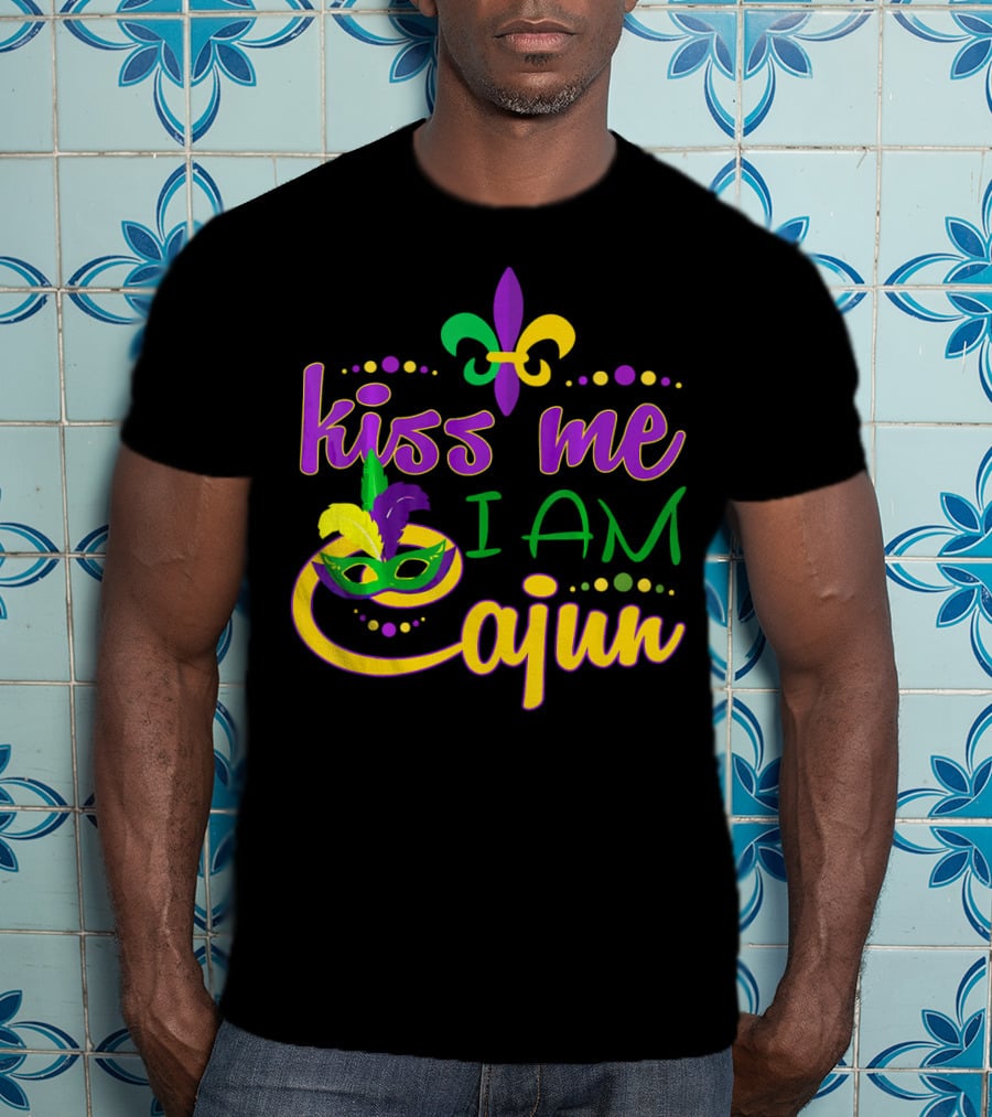 Kiss Me I Am Cajun Mardi Gras Mask Fleur De Lis T-Shirt