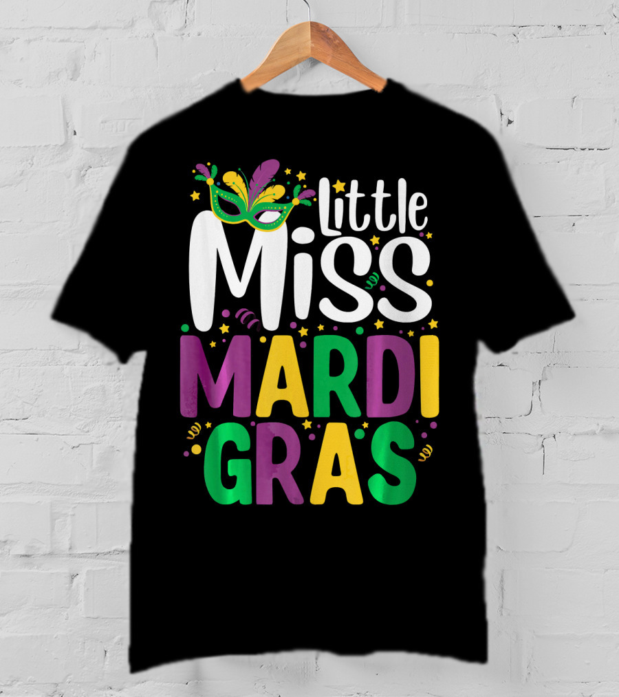 Little Miss Mardi Gras Mask And Celebration Colors T-Shirt