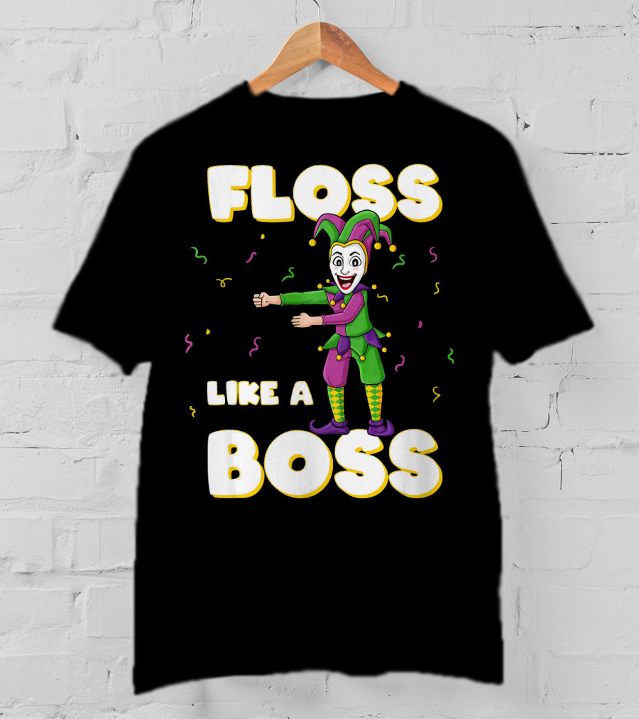 Floss Like A Boss Mardi Gras Joker Floss Jester Festive Dance T-Shirt