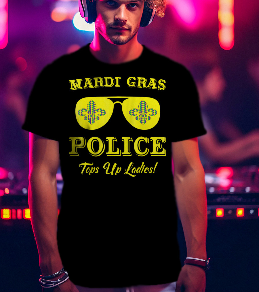Mardi Gras Police Tops Up Ladies Sunglasses Fleur-de-Lis T-Shirt