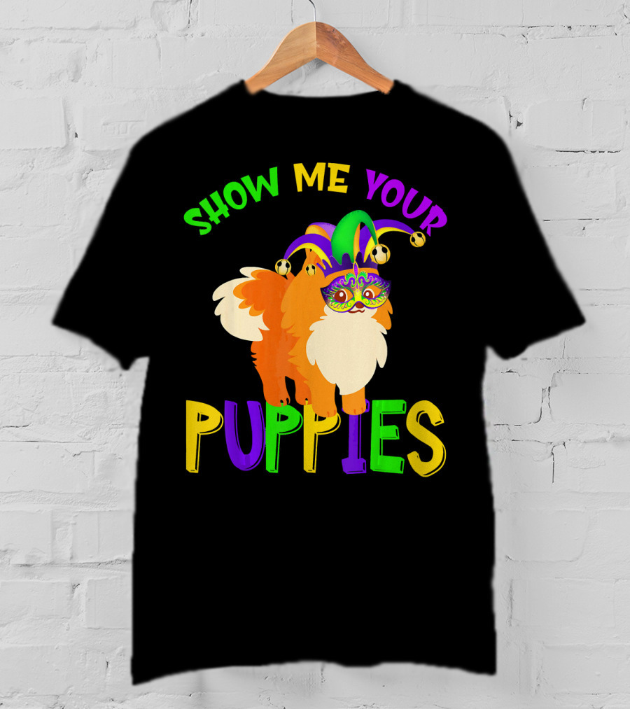 Show Me Your Puppies Pomeranian Jester Mask Colorful Fun T-Shirt