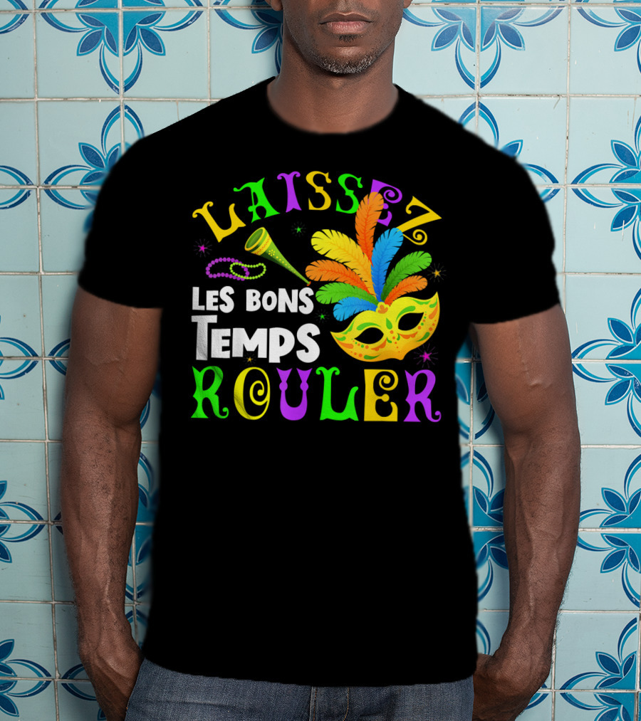 Laissez Les Bons Temps Rouler Mardi Gras Mask Beads Horn T-Shirt