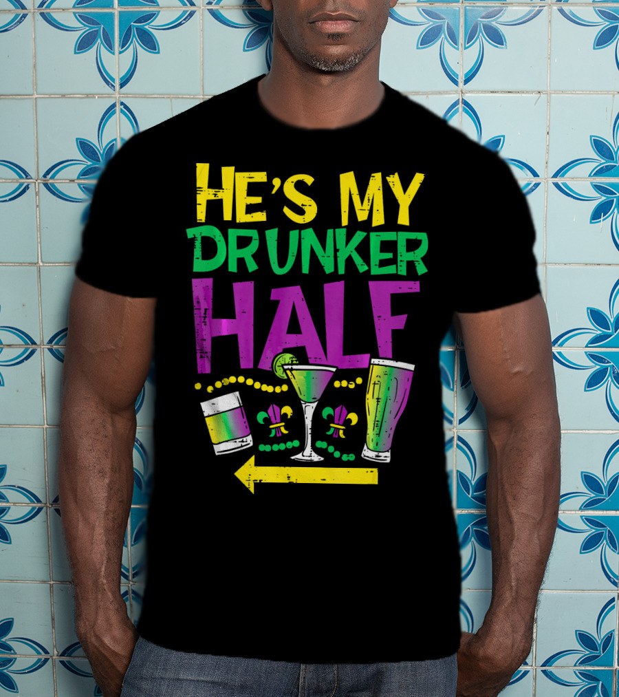 He's My Drunker Half Mardi Gras Couple Matching Party Drink Icons T-Shirt