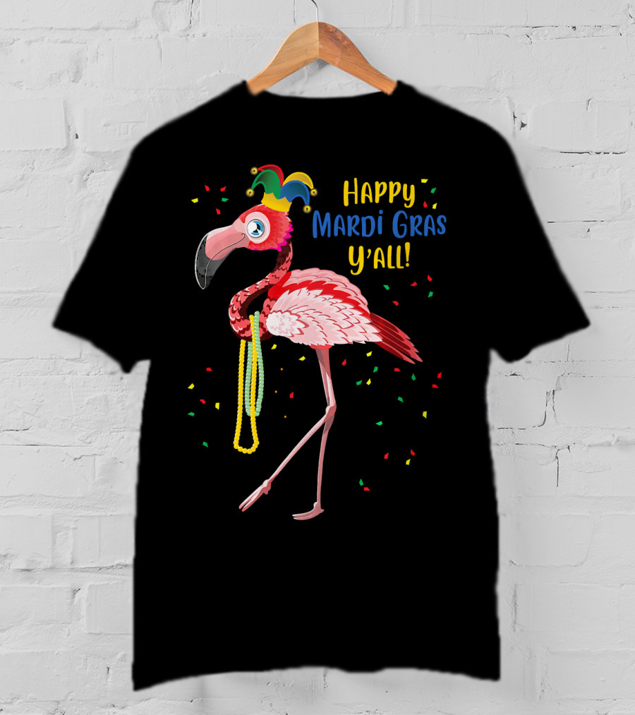 Happy Mardi Gras Y'all Flamingo Jester Hat Fat Tuesday T-Shirt