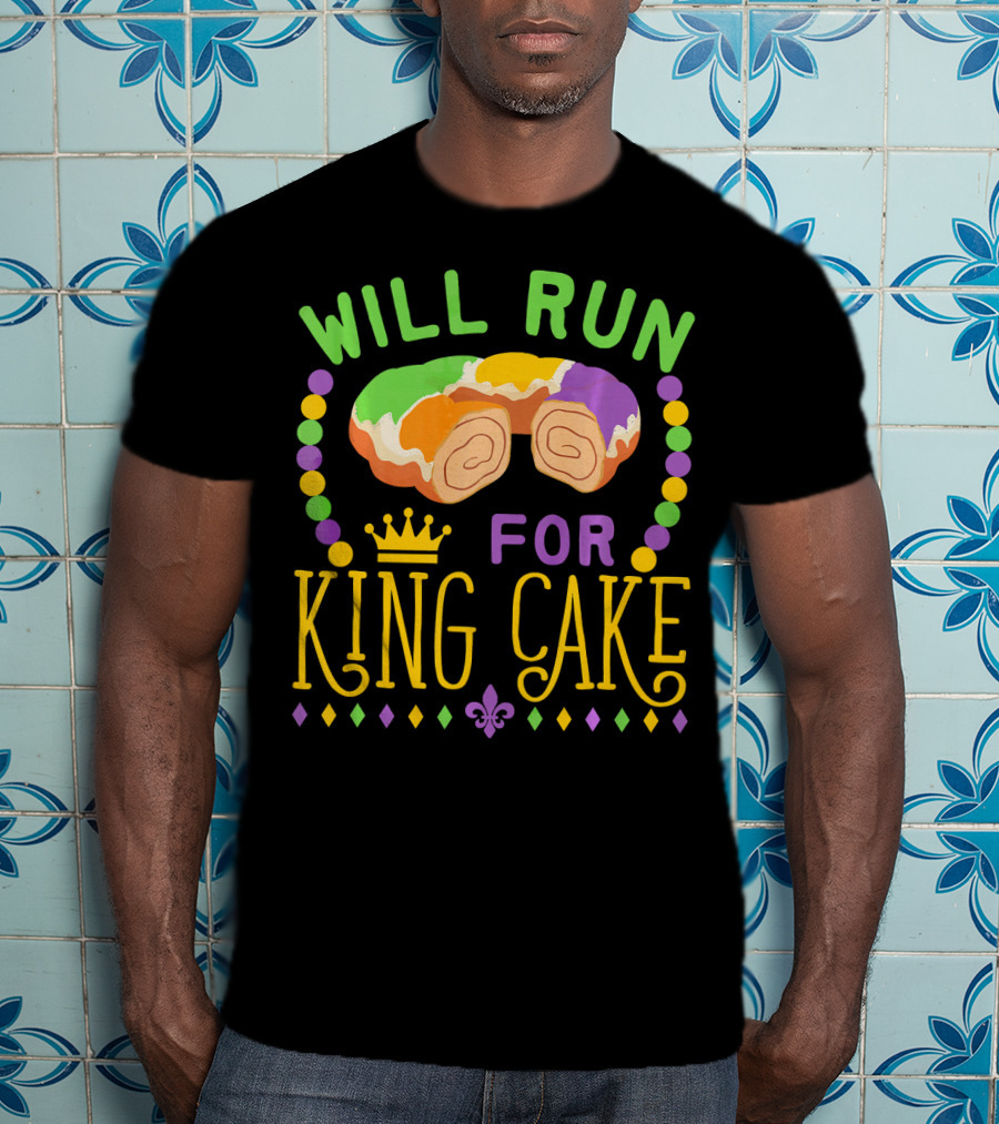 Will Run For King Cake Mardi Gras Festival Beads And Pastry Fleur-de-lis Colors T-Shirt
