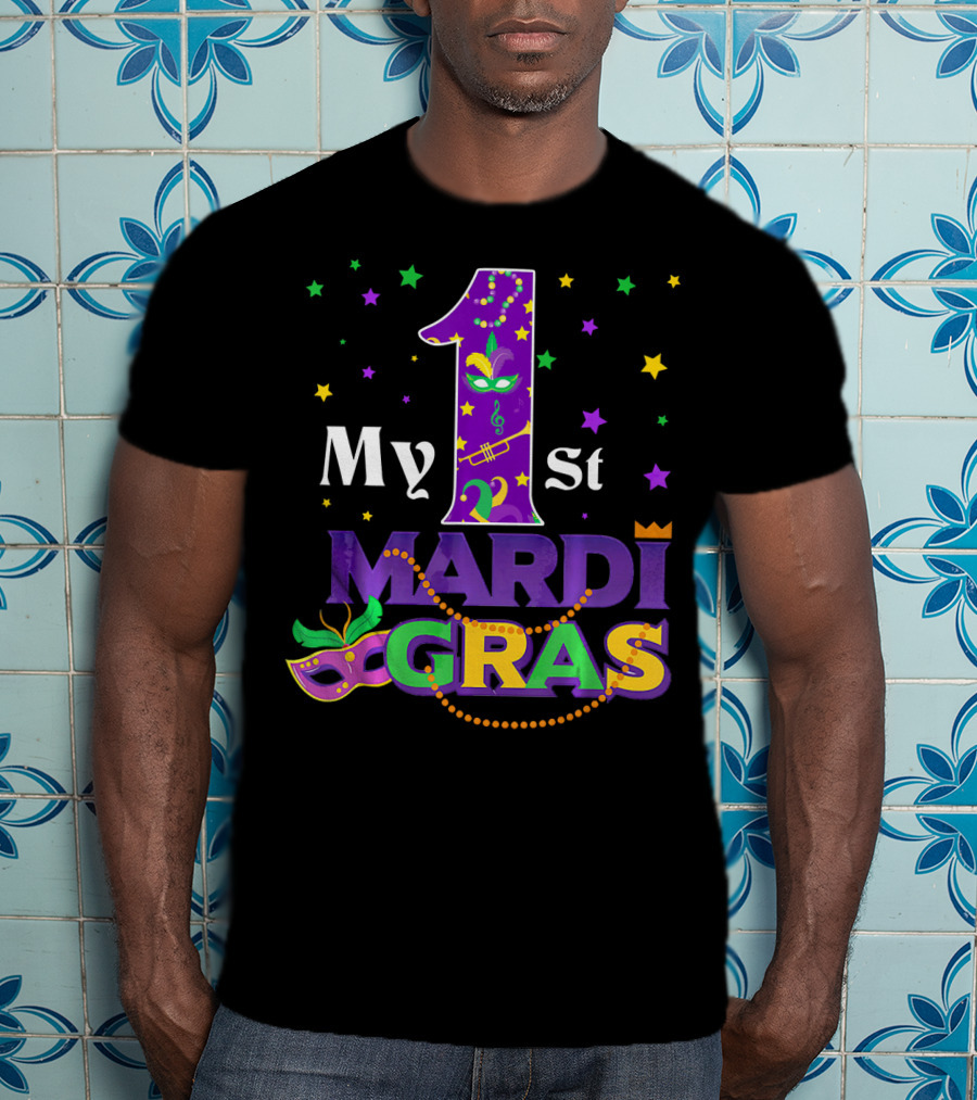 My 1st Mardi Gras Carnival T-Shirt