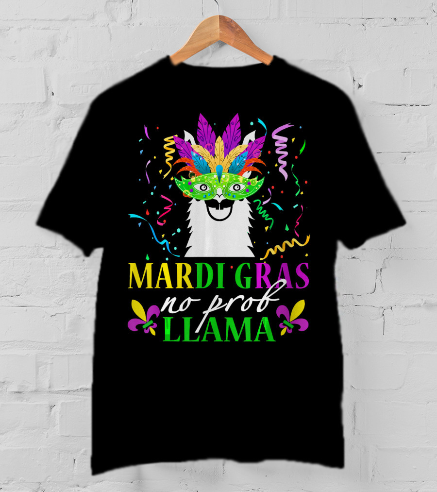 Mardi Gras No Prob Llama Colorful Celebration Mask And Confetti T-Shirt