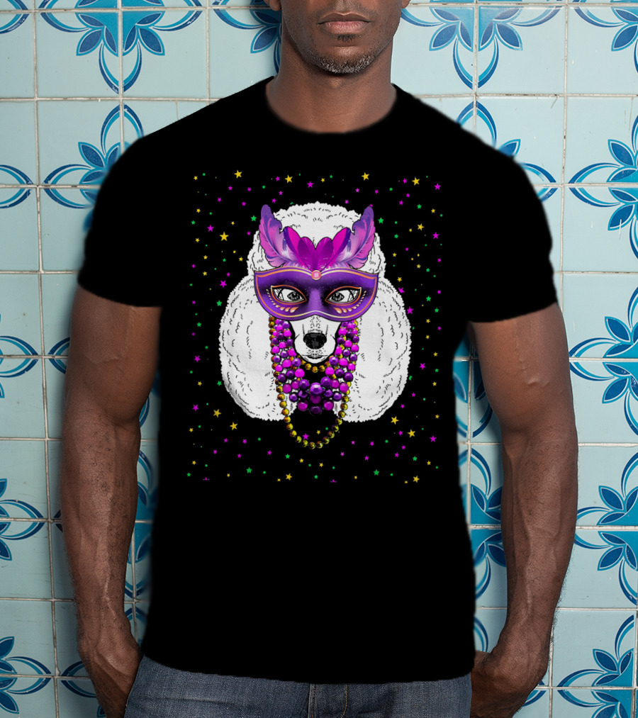 Mardi Gras Poodle With Funny Beads And Masquerade Mask T-Shirt