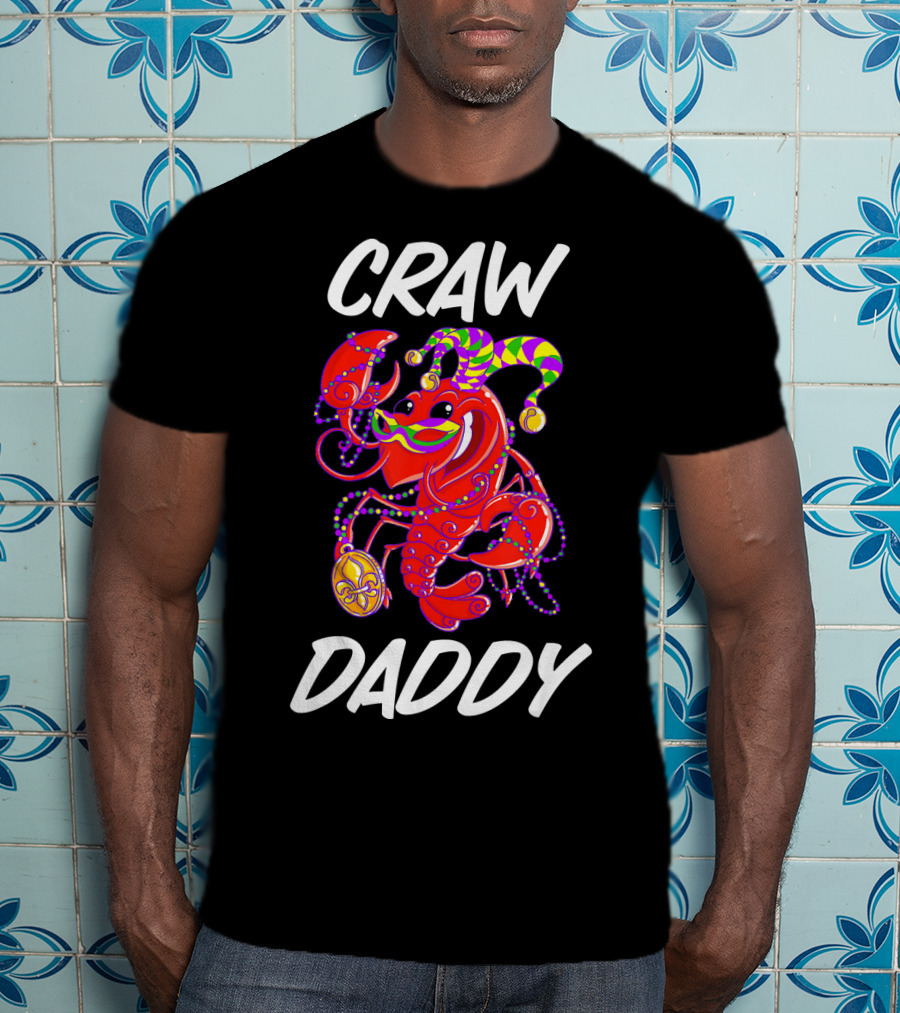 Crawdaddy Mardi Gras Celebration With Crawfish Jester T-Shirt