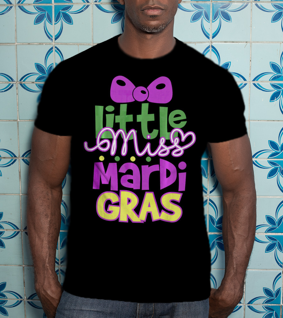 Little Miss Mardi Gras Bow Colorful Letters T-Shirt