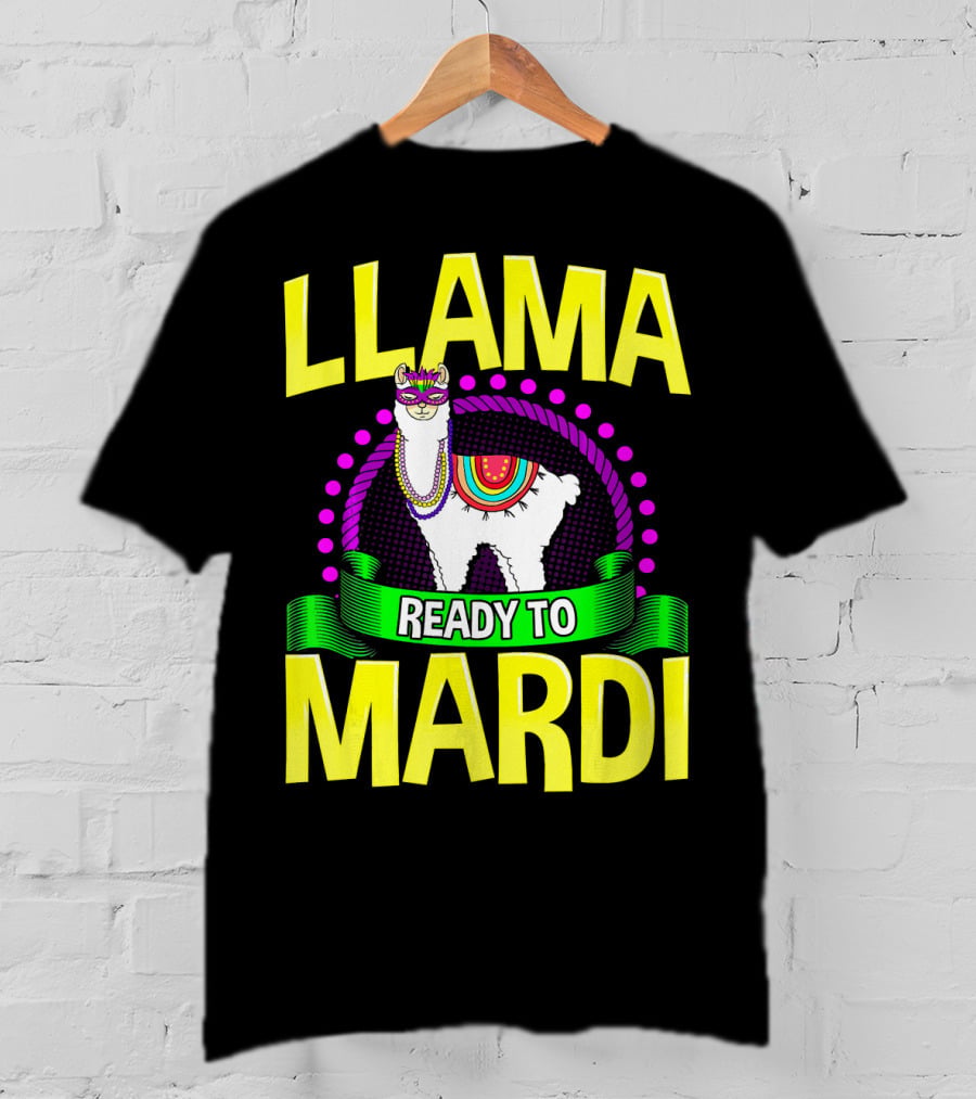 Llama Ready To Mardi Funny Llama Lover Festive Mask Beads Parade T-Shirt