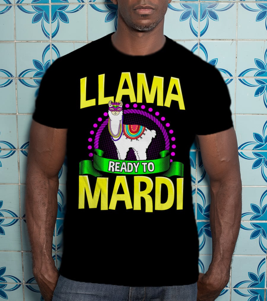 Llama Ready To Mardi Funny Llama Lover Festive Mask Beads Parade T-Shirt