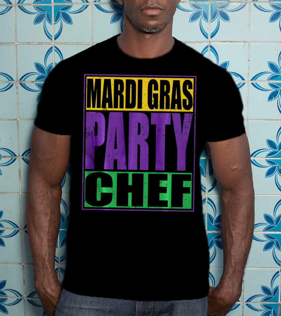 Mardi Gras Party Chef New Orleans T-Shirt