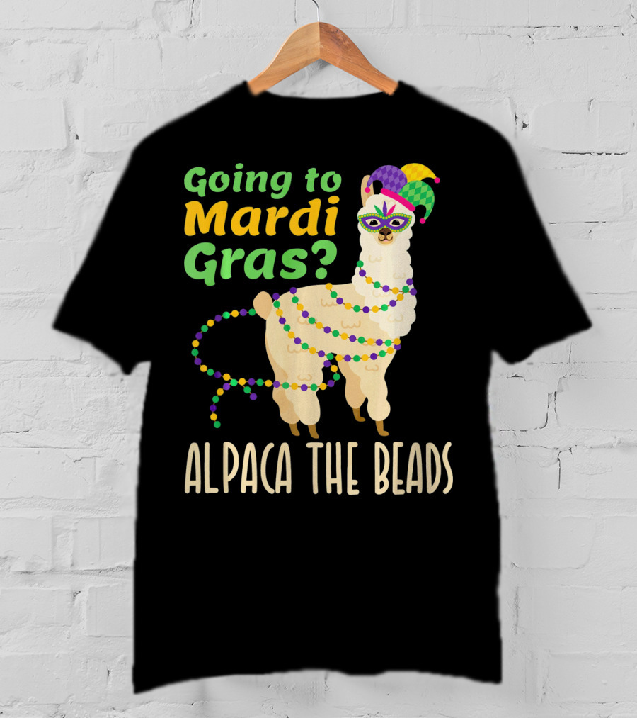 Going To Mardi Gras Alpaca The Beads T-Shirt